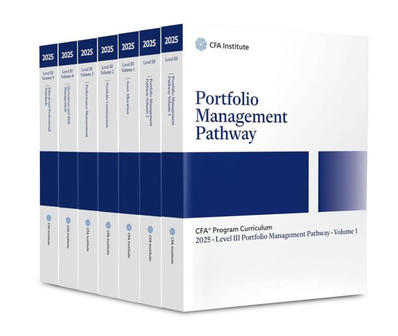 2025 CFA Program Curriculum Level III Portfolio Management Box Set 2025 CFA Program Curriculum Level III Portfolio Management Pathway Box Set