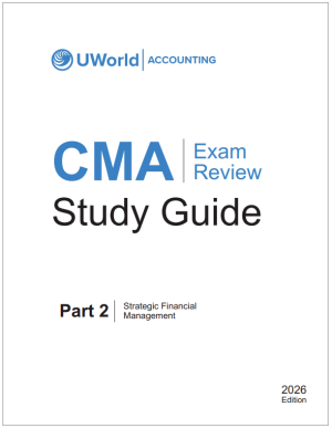 2026 CMA Review UWorld Study Guide Part 2
