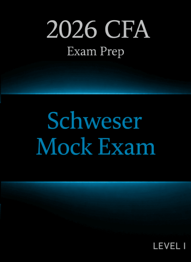2026-schweser-mock-exam-level-1.png CFA 2026 Schweser Mock Exam Level 1