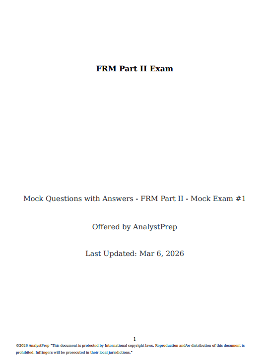 FRM-P2-26-Analyst-prep-mocks_1.png FRM 2026 Part 2 – AnalystPrep Mock Exam